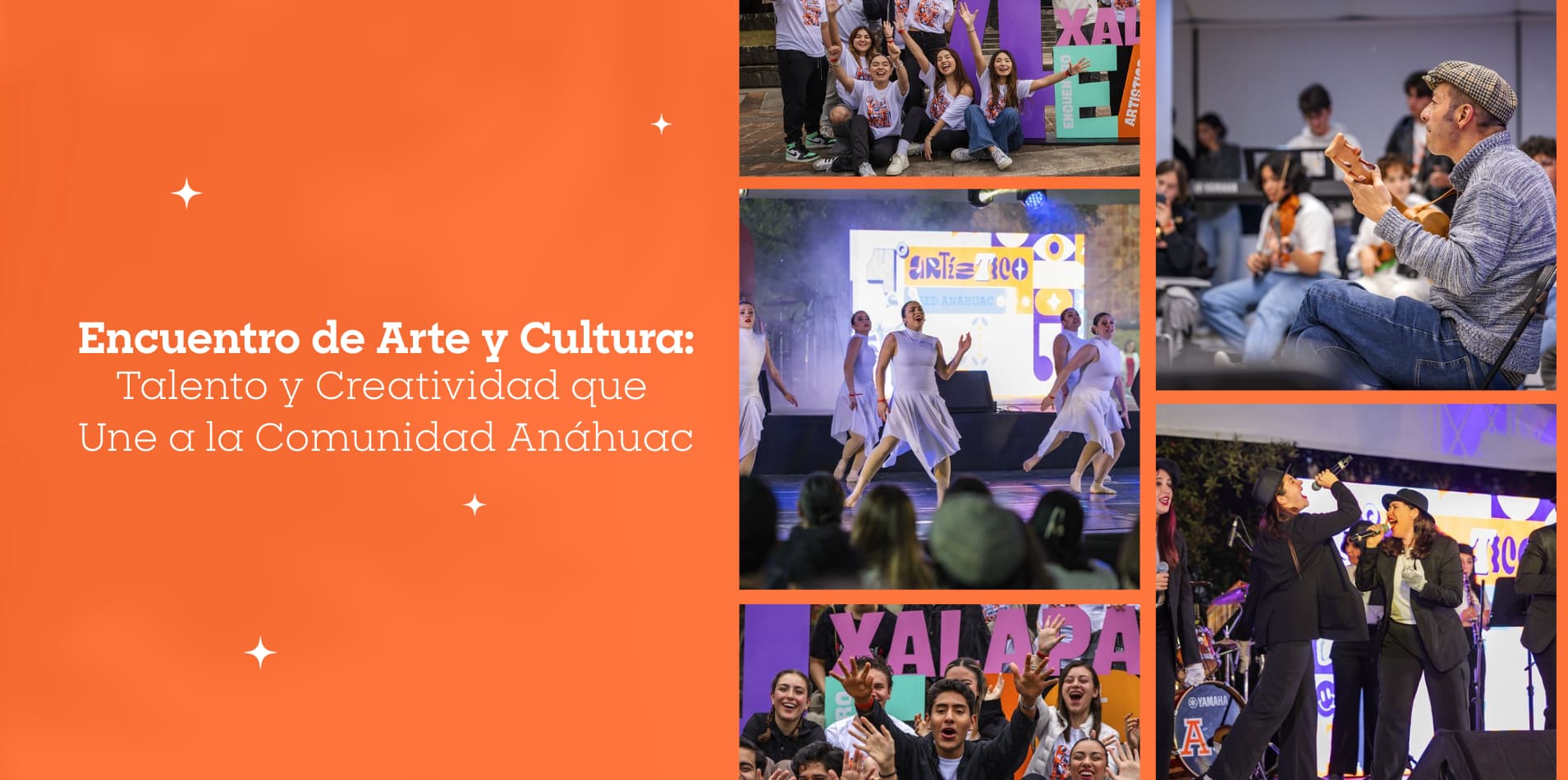 Encuentro de Arte y Cultura: Talento y Creatividad que Une a la Comunidad Anáhuac
